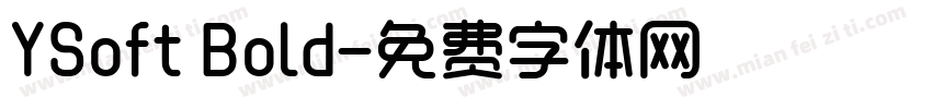 YSoft Bold字体转换